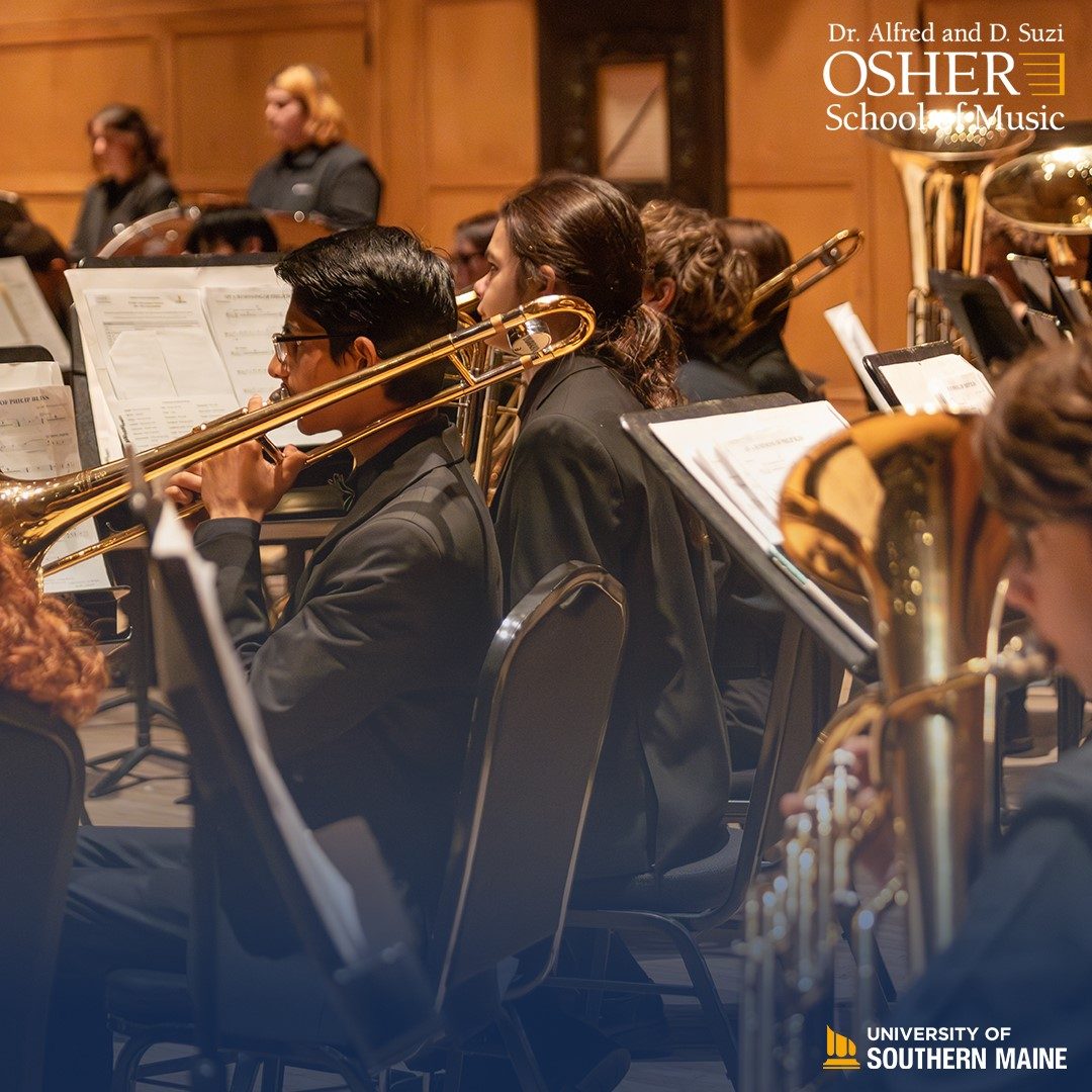 a group of student musicians with a male appearing trombone player in the center with black hair and glasses. In the upper right of the image is the Dr. Alfred and D. Suzi Osher School of Music logo, and the bottom right is the University of Southern Maine logo.